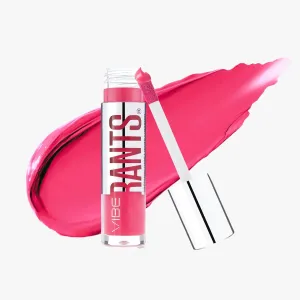 Vibe RANTS | Liquid Matte Lipstick | Long Lasting Matte Finish | High Volume Pigments for Rich, 12-Hour Wear | Vegan, Hydrating and Cruelty Free | SHERO: HEROIC PINK WITH A HINT OF INNOCENCE