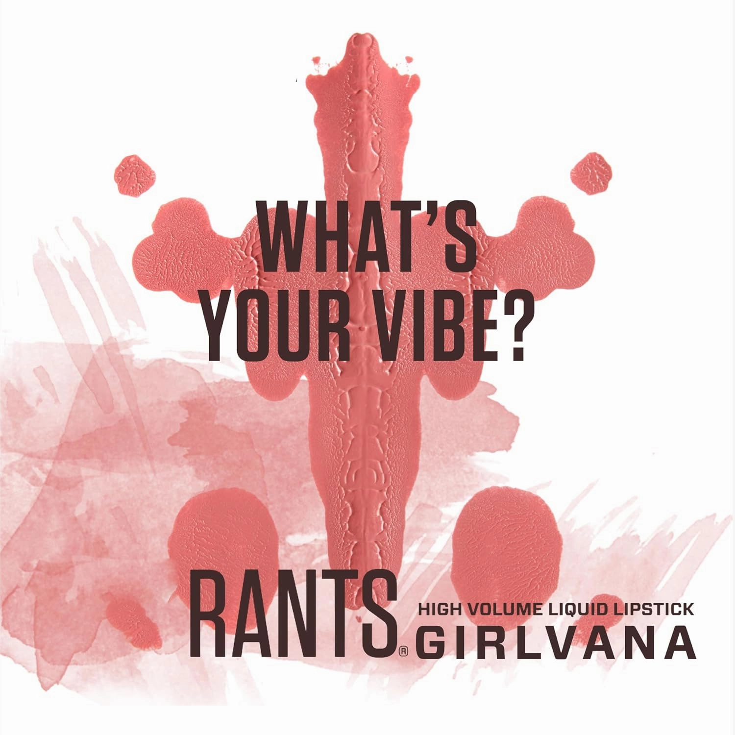 Vibe RANTS | Liquid Matte Lipstick | Long Lasting Matte Finish | High Volume Pigments for Rich, 12-Hour Wear | Vegan, Hydrating and Cruelty Free | GIRLVANA: PERFECT NUDE WITH A TOUCH OF GIRL